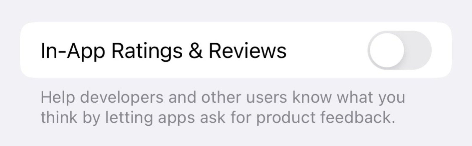 A screenshot of an iPhone iOS setting showing the option to disable In-App Ratings and Reveiws.